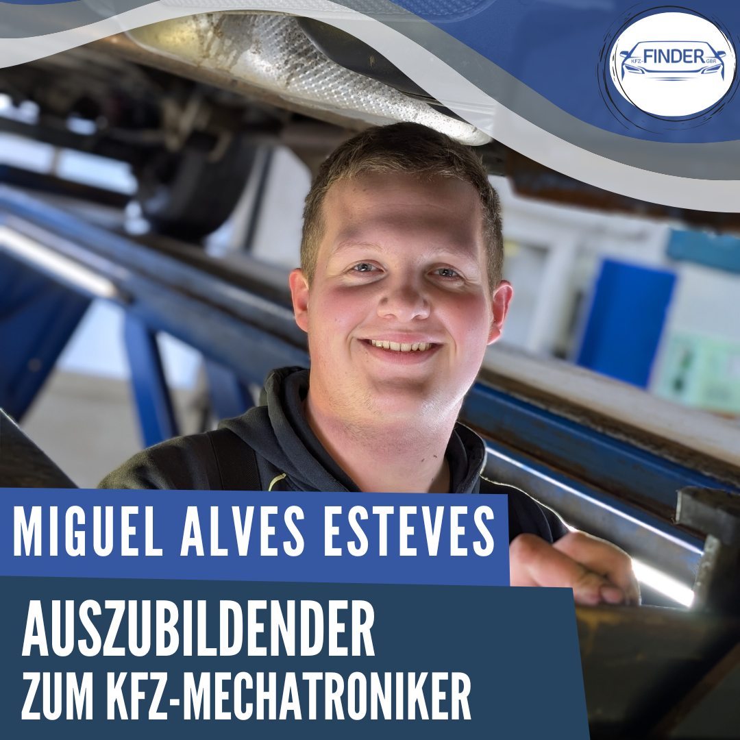 Mitarbeiter | Miguel Alves Esteves | Auzubildender zum KFZ-Mechatroniker | KFZ-Finder
